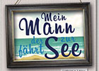 Theater Fidelio, Plakat für das Stück Mein Mann der fährt zur See